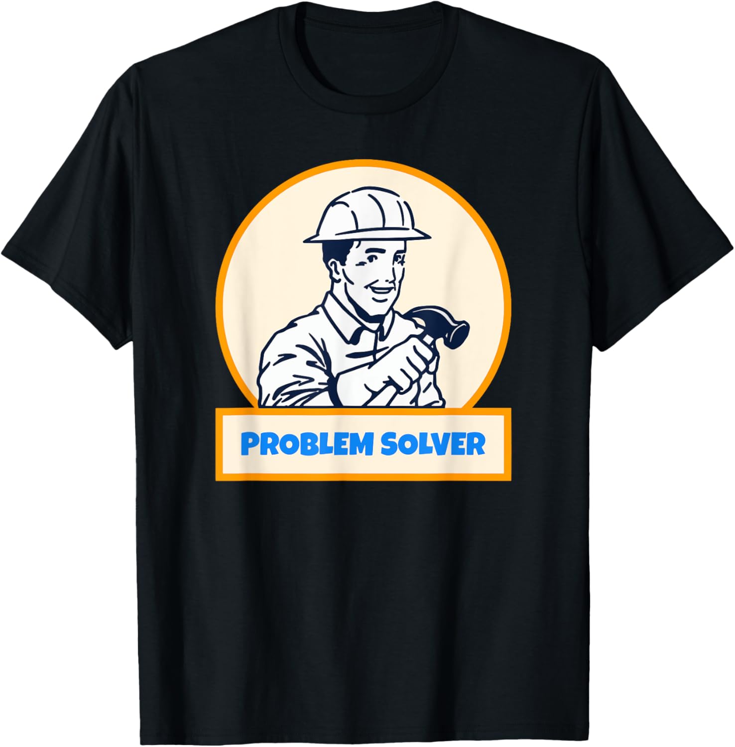 Problem Solver T-Shirt