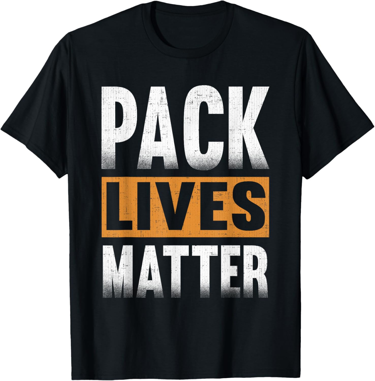 Pack Lives Matter T-Shirt