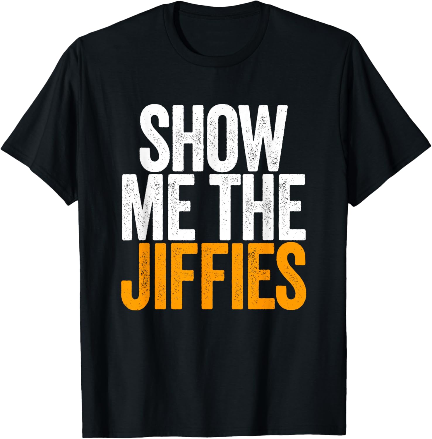 Show Me The Jiffies Swagazon
