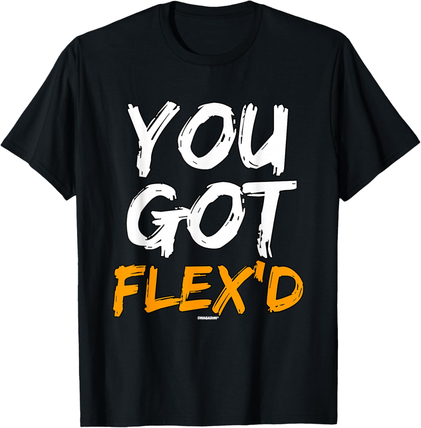 You Got FLEX'D Coworker Swagazon Associate Flex Driver